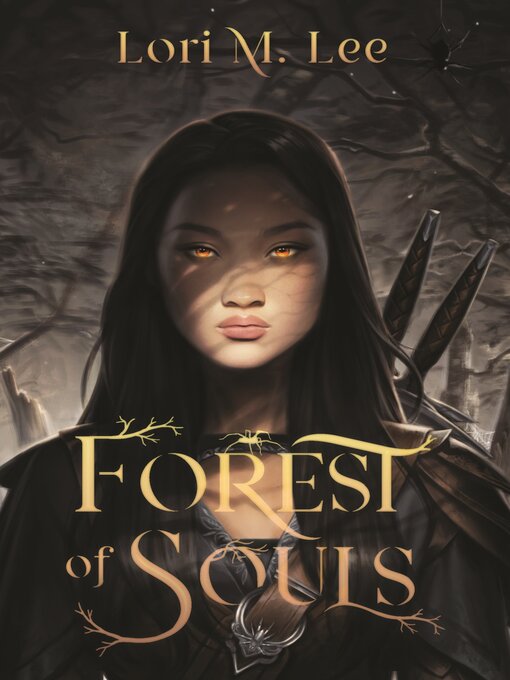 Title details for Forest of Souls by Lori M. Lee - Available